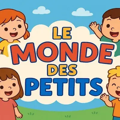 Le Monde des Petits — univers éducatif pour enfants